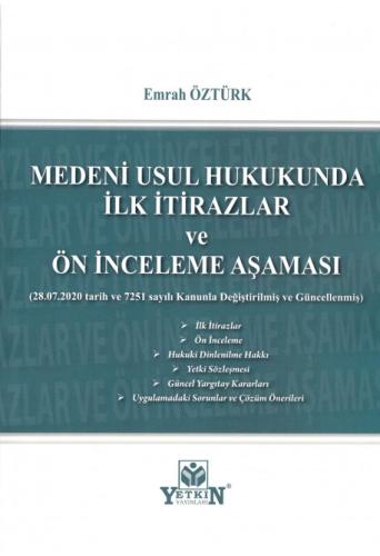 Medeni Usul Hukukunda İlk İtirazlar ve Ön İnceleme Aşaması