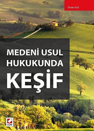 Medeni Usul Hukukunda Keşif