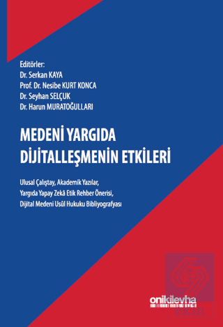 Medeni Yargıda Dijitalleşmenin Etkileri