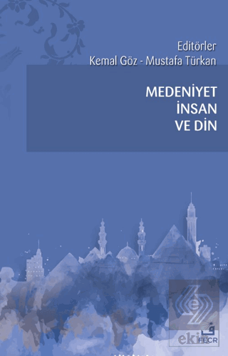 Medeniyet İnsan ve Din