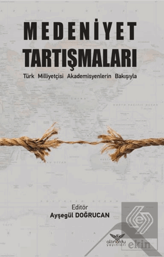 Medeniyet Tartışmaları