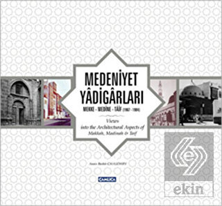 Medeniyet Yadigarları