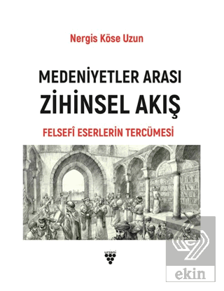 Medeniyetler Arası Zihinsel Akış