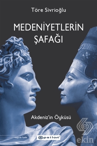 Medeniyetlerin Şafağı