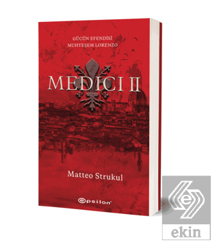 Medici II: Gücün Efendisi Muhteşem Lorenzo