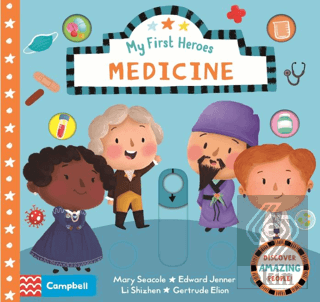 Medicine: Campbell My First Heroes