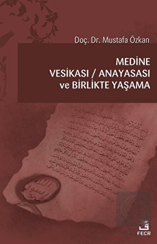Medine Vesikası - Anayasası ve Birlikte Yaşama