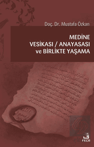 Medine Vesikası - Anayasası ve Birlikte Yaşama