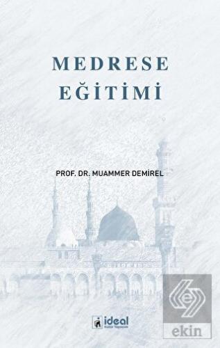 Medrese Eğitimi