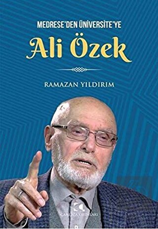 Medrese\'den Üniversite\'ye Ali Özbek