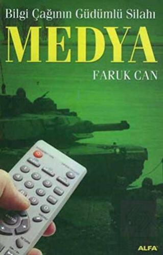 Medya Bilgi Çağının Güdümlü Silahı