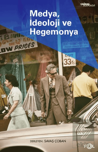 Medya, İdeoloji ve Hegemonya