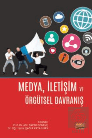 Medya İletişim ve Örgütsel Davranış
