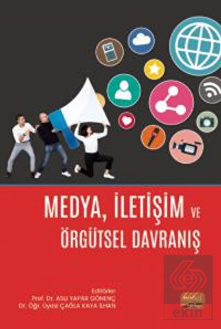 Medya İletişim ve Örgütsel Davranış