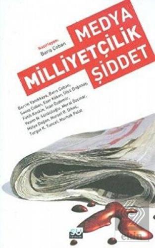 Medya Milliyetçilik Şiddet
