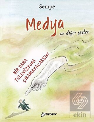 Medya ve Diğer Şeyler