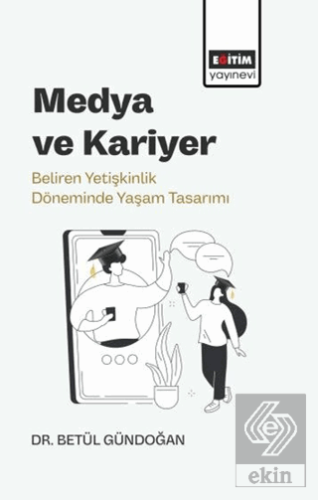 Medya ve Kariyer