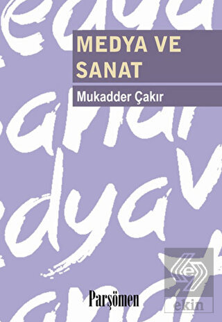Medya ve Sanat
