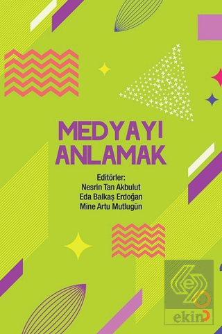 Medyayı Anlamak