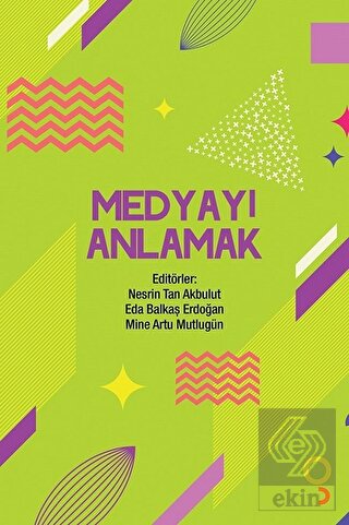 Medyayı Anlamak