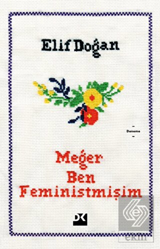 Meğer Ben Feministmişim