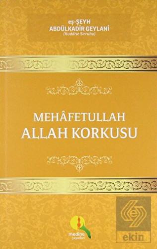 Mehafetullah Allah Korkusu