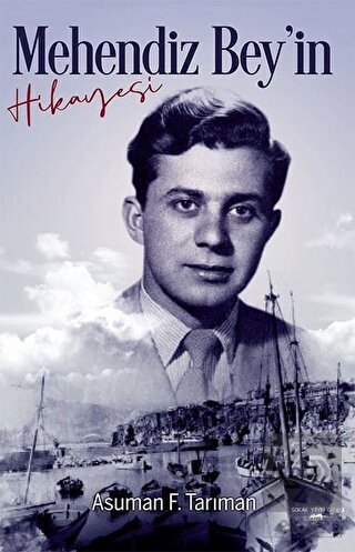 Mehendiz Bey\'in Hikayesi