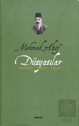 Mehmed Akif Düzyazılar