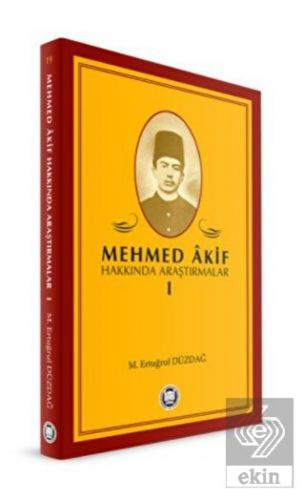 Mehmed Akif Hakkında Araştırmalar 1