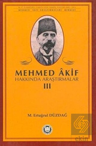 Mehmed Akif Hakkında Araştırmalar 3