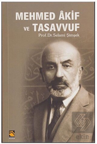 Mehmed Akif ve Tasavvuf