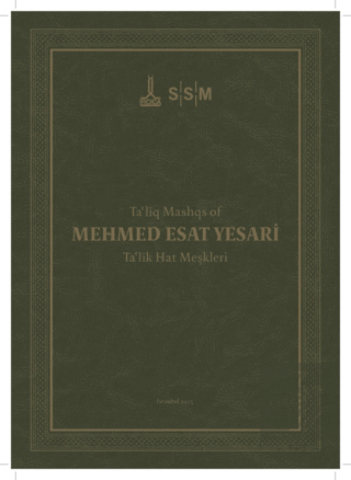 Mehmed Esad Yesari / Nastalik Hat Meşkleri
