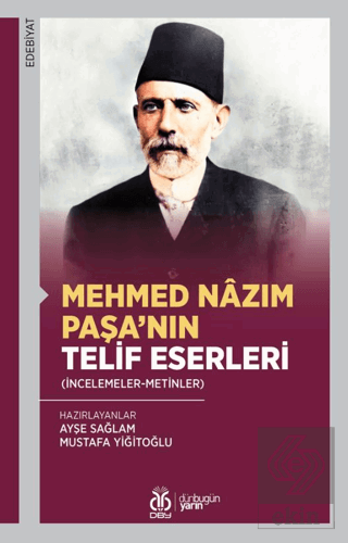 Mehmed Nâzım Paşa'nın Telif Eserleri