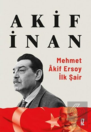 Mehmet Akif Ersoy: İlk Şair