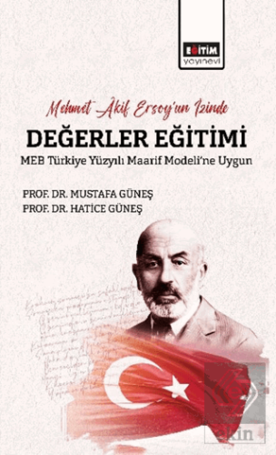 Mehmet Akif Ersoy'un İzinde Değerler Eğitimi