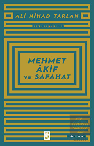 Mehmet Akif ve Safahat