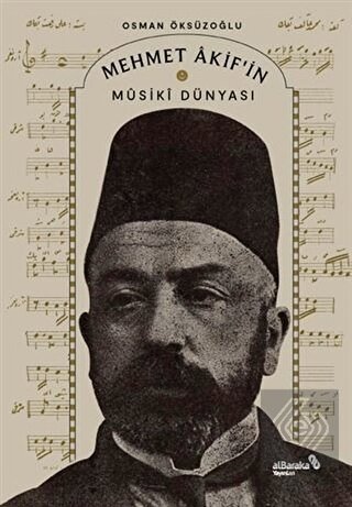 Mehmet Akif'in Musiki Dünyası