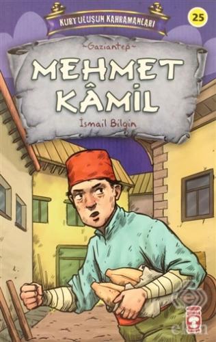 Mehmet Kamil - Kurtuluşun Kahramanları 3