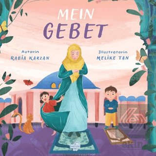 Mein Gebet - Almanca Benim İçin Namaz (Pencereli Kitap)