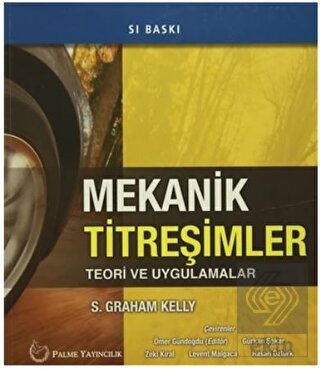 MEKANİK TİTREŞİMLER TEORİ VE UYGULAMALAR ( PALME )