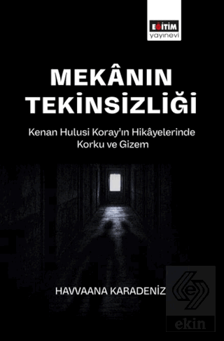 Mekanın Tekinsizliği