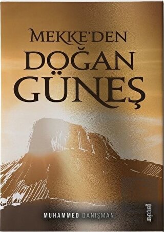 Mekke\'den Doğan Güneş