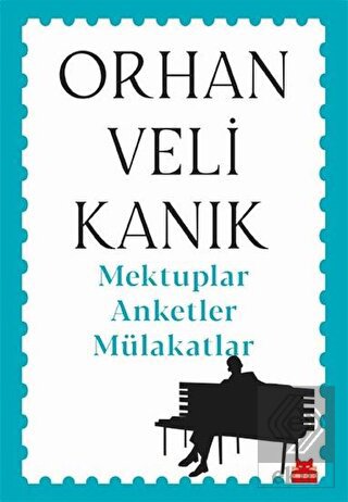 Mektuplar Anketler Mülakatlar