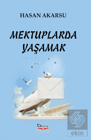 Mektuplarda Yaşamak