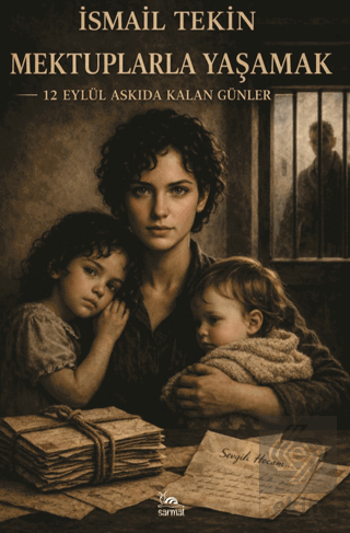 Mektuplarla Yaşamak