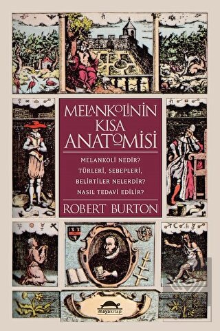 Melankolinin Kısa Anatomisi