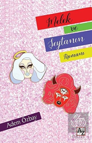 Melek ve Şeytanın Romanı