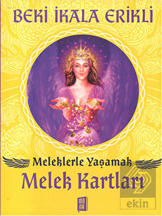 Meleklerle Yaşamak - Melek Kartları