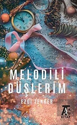 Melodili Düşlerim
