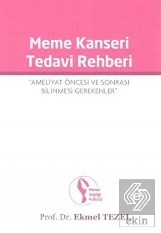Meme Kanseri Tedavi Rehberi